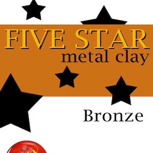 Five Star Bronze Clay 25g torch and kiln firable