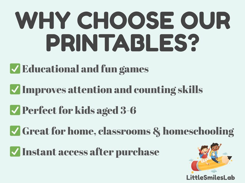Puede incluir: Marcas de verificaci&oacute;n verdes junto a una lista de razones para elegir juegos educativos imprimibles para ni&ntilde;os de 3 a 6 a&ntilde;os. La lista incluye: Juegos educativos y divertidos, Mejora la atenci&oacute;n y las habilidades de conteo, Perfecto para ni&ntilde;os de 3 a 6 a&ntilde;os, Ideal para el hogar, las aulas y la educaci&oacute;n en el hogar, Acceso instant&aacute;neo despu&eacute;s de la compra. La imagen tambi&eacute;n incluye una ilustraci&oacute;n de dibujos animados de dos ni&ntilde;os montando un l&aacute;piz.