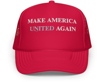 May include: Red trucker hat with a white mesh back. The front of the hat has the text "MAKE AMERICA UNITED AGAIN" embroidered in white.