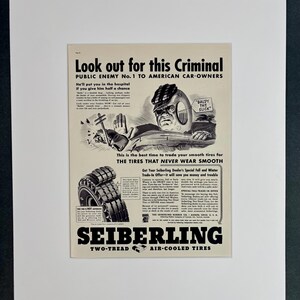 Vintage 1930er Jahre Seiberling Reifen Original Print Ad in Mat bereit zum Rahmen 16 &quot;x 20&quot; Kunst für Zuhause oder das Büro