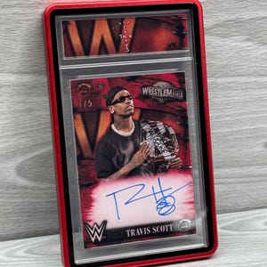 Travis Scott WWE Wrestle Mania Autogramm Rot - CUSTOM Trading Card Slab