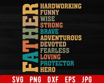 Father Svg, Father&#39;s Day Svg, Fathers Day Png, Best Dad Ever Svg Png, Digital Download, Dad Shirt Design, Happy Father&#39;s Day, Design For Men