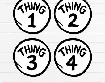 Thing 1 2 3 4 SVG Bundle, Thing 1 Thing 2 SVG, Thing 1 Thing 2 PNG, Thing clipart, Family Tshirts, Cricut File, Silhouette, Digital Download