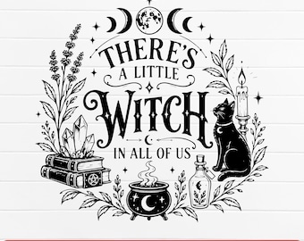 There's a Little Witch In All of Us SVG PNG, Halloween Svg, Witchy Halloween Cut File, Vintage Witchcore Cat Cauldron, Spooky Season Design