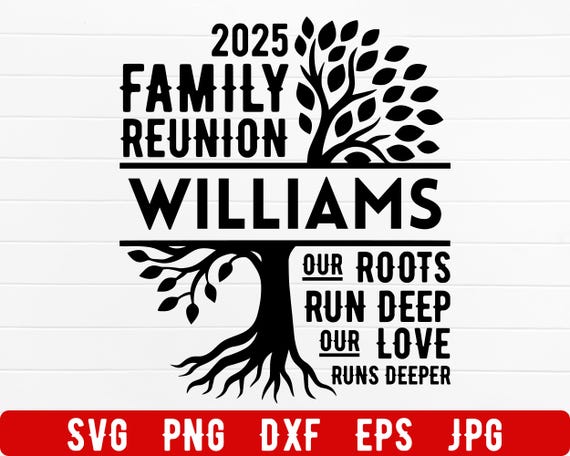 Family Reunion Tree SVG, Our Roots Run Deep SVG, Family Reunion SVG, Family Reunion Shirt Design, Family Reunion Tree, Reunion Tree 2025