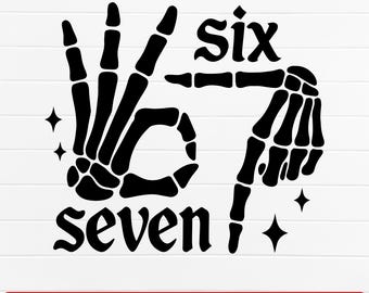 Six Seven 6 7 Meme Funny Skeleton Hands SVG PNG, Funny Halloween Bones Clipart, Skeleton Hand Svg, Spooky Season Design, Retro Halloween Png