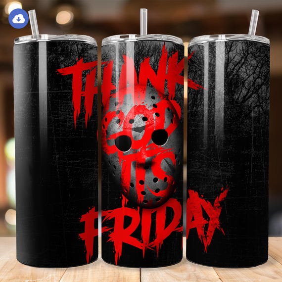 Jason Voorhees Tumbler Wrap, Thank God Its Friday PNG, Horror Fan Gift (Digital Download)