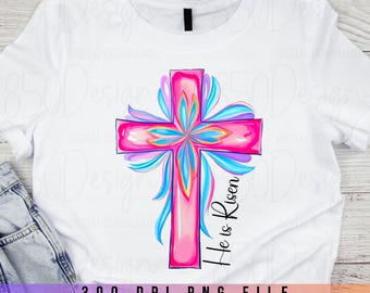 Easter He Is Risen Floral Cross PNG Christian Easter Shirt Watercolor Pastel Cross Digital Download