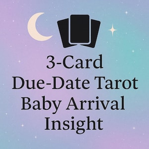 Peut inclure: Image numérique avec un fond dégradé bleu, violet et turquoise. Il présente un croissant de lune, trois cartes de tarot et une étoile. Le texte indique "3-Card Due-Date Tarot Baby Arrival Insight."
