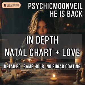 In Depth Natal Chart Reading, Birth Chart Astrology Reading, Full Personalized Natal Chart Analysis Report + 1 Year Love Astrology Forecast