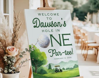 Hole in One Birthday Welcome Sign Golf ParTee Welcome Sign Editable First Birthday Sign Golf Birthday Party Sign Printable Golf Welcome Sign