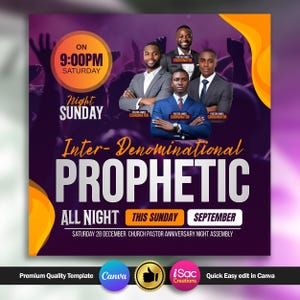 Puede incluir: Un gráfico promocional con una combinación de colores púrpura y naranja. Presenta el texto "Inter-Denominational PROPHETIC" y las palabras "ALL NIGHT THIS SUNDAY SEPTEMBER". El gráfico incluye imágenes de cuatro hombres y el texto "9:00PM SATURDAY Night SUNDAY."