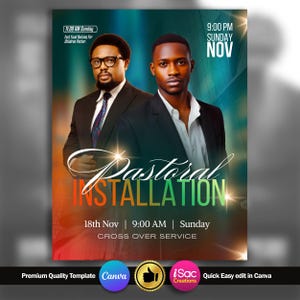 May include: A promotional poster with two men in suits. The poster has the words "Pastoral Installation" in large, stylized text. Additional text includes event details: 18th Nov, 9:00 AM, Sunday, and "Cross Over Service."