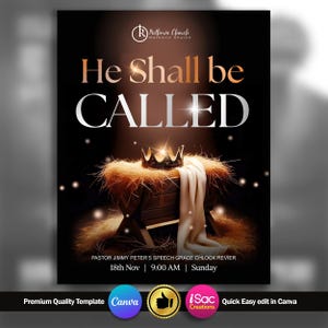 May include: A promotional poster with the text "He Shall be CALLED" in large, silver letters. The image features a golden crown, a manger, and the text "Pastor Jimmy Peter's Speech Grace Chlock Revier" with the date and time. The background is dark.