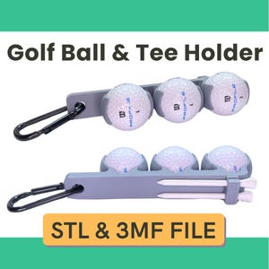 Peut inclure: Support de balles et tees de golf gris, contenant trois balles de golf blanches et des tees. Il est équipé d'un mousqueton noir. Le texte "Golf Ball & Tee Holder" et "STL & 3MF FILE" sont affichés.