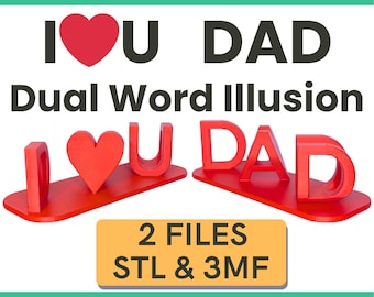 STL File Fathers Day Gift, I Love You Dad Double Word Illusion 3D Print, Birthday Gift For Dad, Desk Toy, High Quality STL File 3D Printing