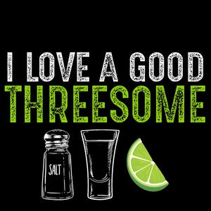 I Love a Good Threesome