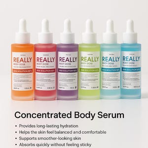 May include: Six bottles of body serum in orange, red, purple, green, light blue, and blue. Each bottle has a white dropper and is labeled "REALLY BODY DOSE AHA SOLUTION 92%." The text "Concentrated Body Serum" is below the bottles.