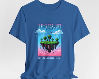 AI Hallucination Graphic Tee: Unisex Kurzarm-Shirt