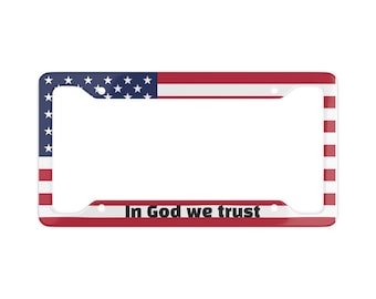 American Flag In God We Trust License Plate Frame | Patriotic Car Accessory