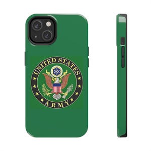 U.S. Army Tough Phone Case| Military Pride Gift, Personalized Cell Phone Cover, Support Our Troops Case, Veteran Gift