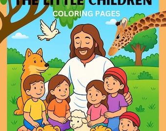 Jesus Loves the Little Children Coloring Pages - Bible Stories for Kids, Sunday Activity