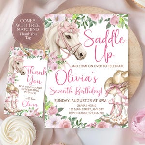 May include: A pink and white birthday invitation with a horse illustration, cowboy boots, and a cowboy hat. The invitation reads "Saddle Up" and "Olivia's Seventh Birthday!" Includes a matching "Thank You" tag with floral accents.