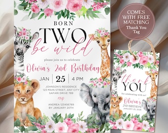 May include: A two-piece invitation set for a second birthday celebration. The invitation features a zebra, giraffe, lion, and elephant with floral crowns. The text reads "TWO be wild" and includes event details. A matching thank you tag is included.