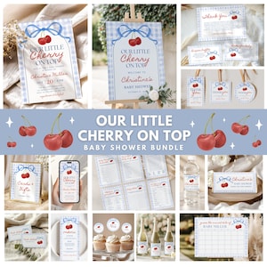 May include: A baby shower bundle with a cherry theme. Includes invitations, signs, thank you cards, gift tags, menu cards, cupcake toppers, and bottle labels. The design features a blue gingham pattern and the text "Our Little Cherry on Top."