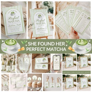 Puede incluir: Una colección de decoraciones para despedida de soltera con temática de matcha. Incluye invitaciones, un letrero de bienvenida y tarjetas de mesa. El diseño presenta una combinación de colores verde y blanco con el texto "She Found Her Perfect Matcha."