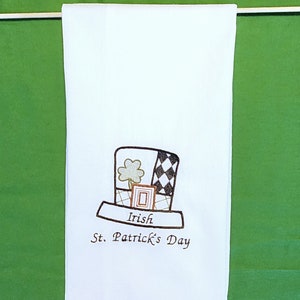 St. Patrick&#39;s Day Tea Towel, Irish Hat, Irish, March 17,  Embroidered Tea Towels, Kitchen Towels, Flour Sack Towels, Dish Towel