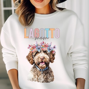 Lagotto Romagnolo, Lagotto, Lagotto Sweatshirt, Gildan Sweatshirt, Lagotto Dog, Lagotto Romagnolo Dog, Dog Mom Sweatshirt, Lagotto Mom, Dog