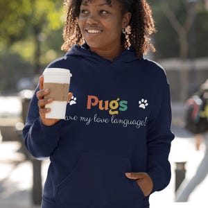 Mops, Mops Hund, Hoodie, Möpse sind meine Liebessprache, Mops Sweatshirt, Mops Geschenk, Mops Bekleidung, lustiger Mops Hoodie, Hund, Geschenk, Hundeliebhaber Artikel