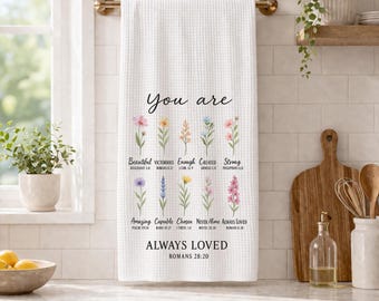 Christelijke inspirerende keukenhanddoek "You Are Always Loved", op geloof gebaseerd bloemendecor, religieus cadeau voor moeder, Moederdagcadeau