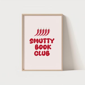 Smutty Book Club Print, Dark Romance, Spicy Books Smut