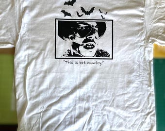 Fear and Loathing in Las Vegas "This is bat country!" T-Shirt
