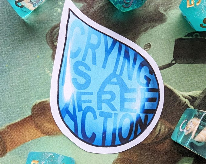 Crying is a Free Action Sticker - Dungeons and Dragons Sticker