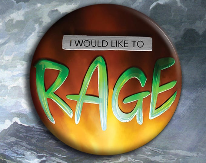 DnD I Would Like to Rage Badge - Barbarian Pin Badge - 38mm Badge - Dungeons and Dragons Badge