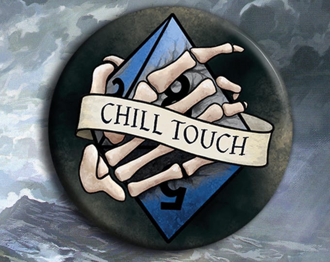 Chill Touch Badge - Spell Badge - 38mm Badge - Dungeons and Dragons Badge