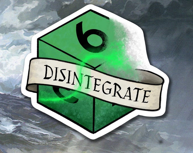 Disintegrate Sticker - DnD Sticker - Dungeons and Dragons