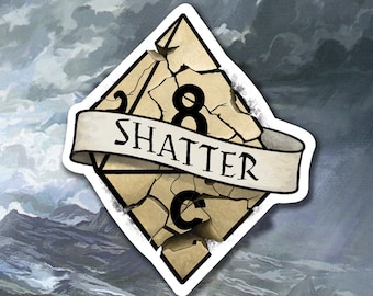 Shatter DnD Sticker - Dungeons and Dragons