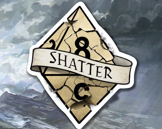 Shatter DnD Sticker - Dungeons and Dragons
