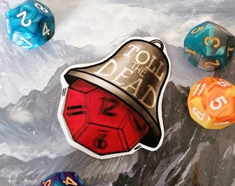 Toll the Dead Sticker DnD Sticker - Dungeons and Dragons