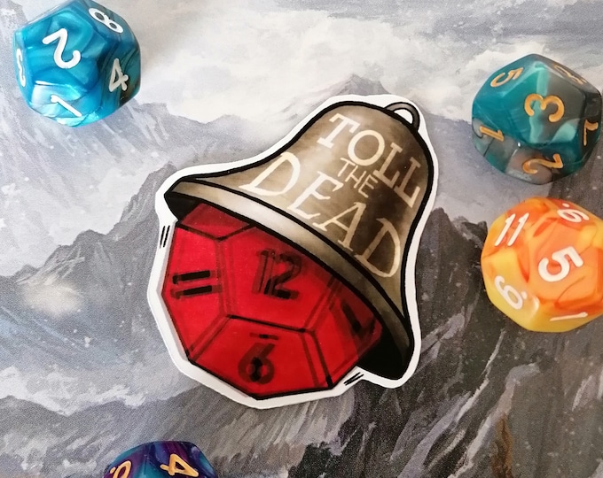 Toll the Dead Sticker DnD Sticker - Dungeons and Dragons