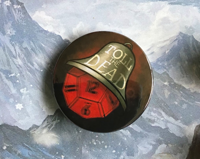 Toll the Dead Badge - Spell Badge - 38mm Badge - Dungeons and Dragons Badge
