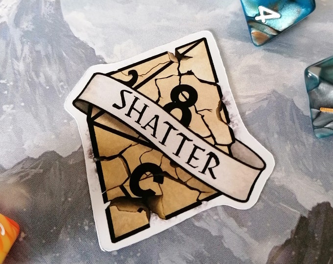 Shatter Sticker DnD Sticker - Dungeons and Dragons