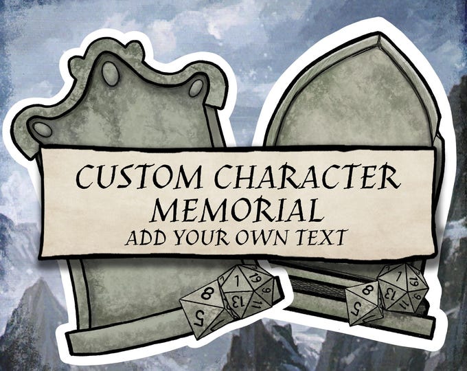 CUSTOM Character Gravestone Sticker for Tabletop Gaming Players - TPK - Character Death Memorial With Custom Text - Dungeons and Dragons