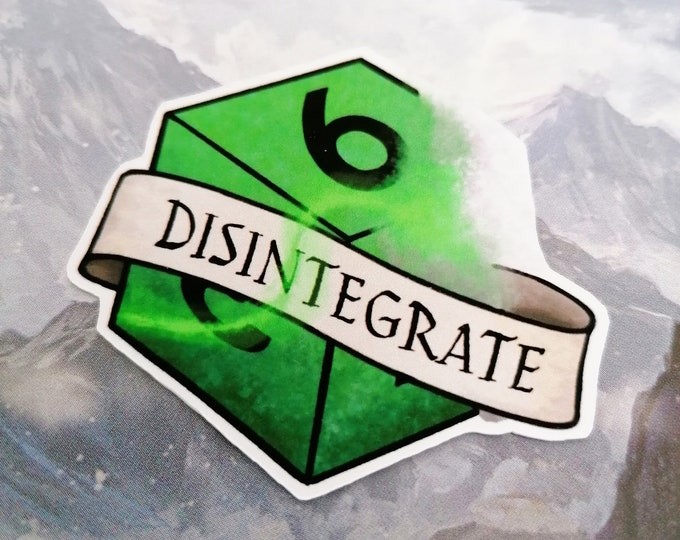 Disintegrate Sticker - DnD Sticker - Dungeons and Dragons