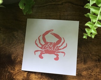 Oh Crab! Greetings Card - Blank Inside - Funny Card