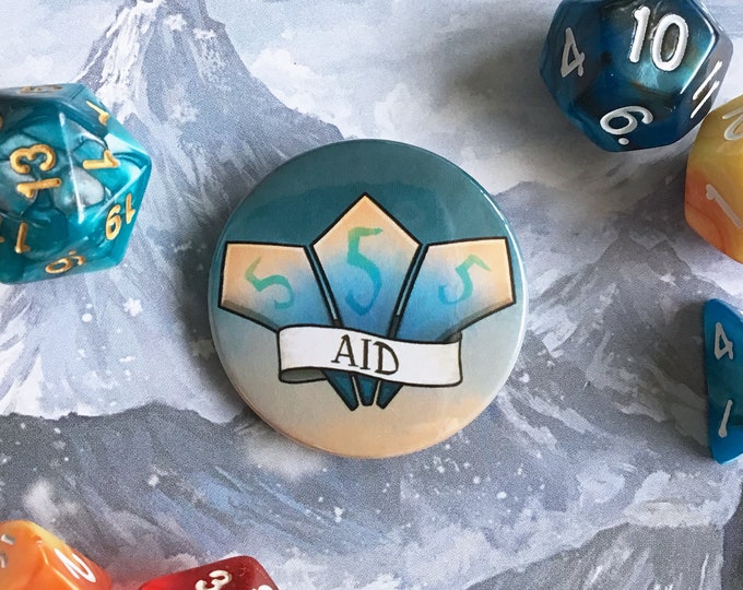 Aid Badge - Spell Badge - 38mm Badge - Dungeons and Dragons Badge